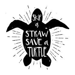 Skip A Straw Safe A Turtle Clipart Download Printable Cutting File for Silhouette Iron on transfer svg png dxf eps