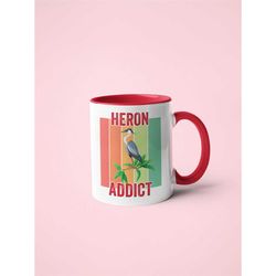 Heron Addict, Heron Gifts, Birdwatching Mug, Birding Mug, Funny Bird Watching Gifts, Bird Lover Cup, Gift for Bird Enthu