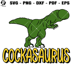 Cockasaurus Svg, Funny Valentine's Day Svg, Funny Dinosaur