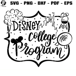 Disney College Program Svg, Disney World Svg, Disney Svg