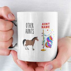 Funny Aunt Unicorn Mug, Funny Gift For Your Aunt, Aunt Gift, Aunts Unicorn Mug, Aunts Gag Gift, Christmas gift, Aunt Fun