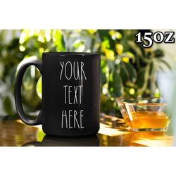 Custom Black Mug, Custom Text Mug Black, Personalized Custom Picture Mug, Customized Coffee Mug, Design Your Own Black M