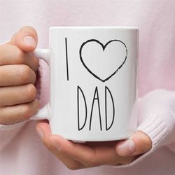I Love Dad Coffee Mug for Father, New Dad Gifts, Fathers Day, Baby shower gift, Daddy gift, Rae Dunn Inspired Style