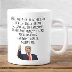 Boyfriend Gifts, Funny Trump Mug Valentine Gift for him Valentines Day Gift for Boyfriend Birthday, Boyfriend Gag Gift C