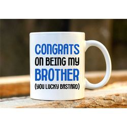 Brother Mug. Brother Gift. Unique Gift for Him. Funny Birthday Mug. Brother Birthday Gift. Rude Gift. Christmas Gift. 1