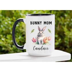 Bunny Mom Mug, Bunny Lover Gift, Bunny Gifts for Women, Rabbit Mom Gift, Bunny Mom Gift, Rabbit Mug, Bunny Mug, Custom N
