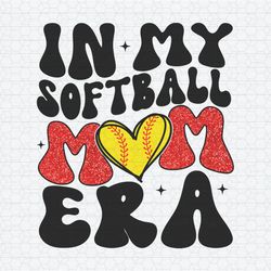 Retro In My Softball Mom Era PNG
