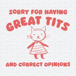 Sorry For Having Great Tits Meme SVG