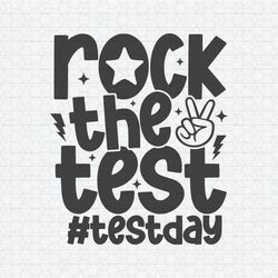 Funny Rock The Test Teacher Test Day SVG