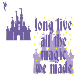 2 Sided Long Live All The Magic We Made Svg Taylor Lover Svg File, Taylor Lovers