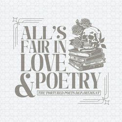 All's Fair In Love And Poetry Tortured Poets Department SVG
