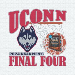 Uconn Huskies Final Four 2024 Ncaa Mens Basketball SVG