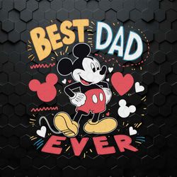 Groovy Best Dad Ever Disney Fathers Day SVG