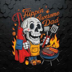 Flippin Awesome Dad Skeleton Daddy PNG