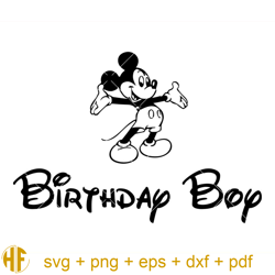 Mickey Mouse Birthday Boy Svg, Birthday Boy Svg, Mickey Svg.jpg