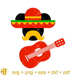 Mickey with Mexican Hat Svg, Mustache and Guitar Svg.jpg