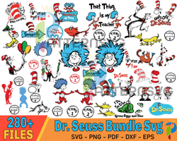 280 Files Dr. Seuss Bundle SVG, Hat Off Seuss SVG, The Cat In The Hat SVG, That Thing Is My teacher SVG