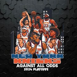New York Knicks Against All Odds 2024 Playoffs PNG