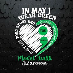 In May I Wear Green You Matter SVG