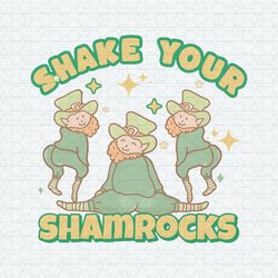 Funny Shake Your Shamrocks St Patrick's Day PNG