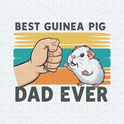 Retro Best Guinea Pig Dad Ever Dad Life SVG