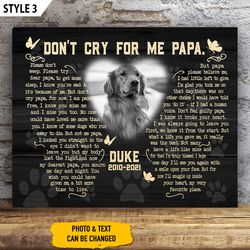 Don't Cry For Me Papa Dog Poem Canvas Poster , Canvas Painting, Dog Lovers Gifts