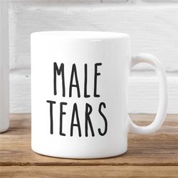 Male Tears Mug Rae Dunn Parody