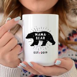 mama bear mug, mama bear, bear mug, mama bear coffee mug, new mom gift, mother's day gift, mothers day
