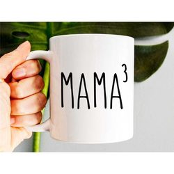 Mama Of Three Mug, Mother Of Three Gift, Funny Mom Mug, New Mom Gift, Mother's Day Gift, Pregnancy Announcement