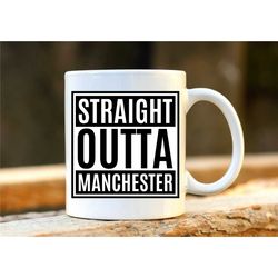 Manchester Hip Hop Mug, Straight Outta Manchester Coffee Cup, Funny Rapper Gift, UK Hip Hop Merchandise, 1
