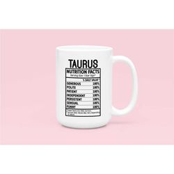 Taurus Coffee Mug, Taurus Nutrition Facts, Taurus Traits, Zodiac Birthday Gift for Her, Horoscope Ceramic Mug