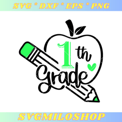 1th Grade Apple Svg, First Day of School Svg, 1th Grade