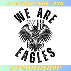 American Eagle Svg, We Are Eagle Svg, Eagle Svg, Mascot Svg