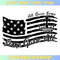 American Flag Tribute Svg, All Gave Some Svg, Tribute Cross