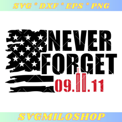 Never Forget September 11th Svg, Patriot Day US Svg