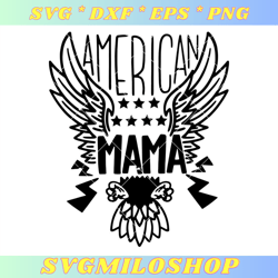 USA Stars Eagle Wings Svg, American Mama Svg, Patriotic Svg