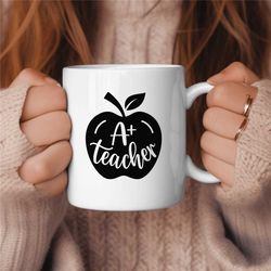 Teacher Coffee Mug, Middle School Teacher Gift, Elementary Teacher Gift, Cute Teacher Gift, A Teacher