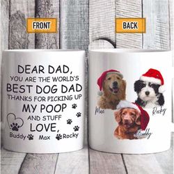 personalized dear dad you are the world's best dog dad mug, custom dog photo name mug christmas gift for dog dad, dog da