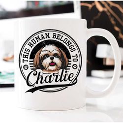 Personalized Dog This Human Belongs To Dog Coffee Mug, Custom Dogs Name Breed Mug Gift For Dog Lover Owner, Dog Gift Mug