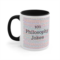 Philosophy Gifts, Philosophy Mug, 101 Philosophy Jokes Mug, Philosophy Puns, Philosopher Gift, Funny Philosophy Cup, Phi