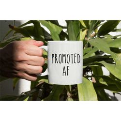 Promotion Gift, New Job Gift, Promotion Mug, New Job Coffee Mug, Funny Office Gift, Work Mug, Promoted To Boss Manager S