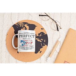 Puerto Rican Mug, Puerto Rico Gifts, I'm Not Perfect but I Am Puerto Rican and That's Close Enough, Puerto Rico Flag, Pu