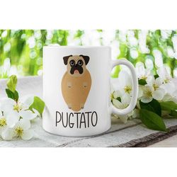 pugtato mug, funny pug gifts, pug mug, pug potato cup, pug lover gift, pug owner gift, pug coffee mug, gift for pug enth