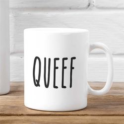 Queef Rae Dunn Parody Mug