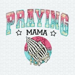 Retro Praying Mama Skeleton Hand PNG