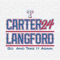 Texas Carter Langford 24 Go And Take It Again SVG