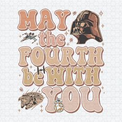 May The Fourth Be With You Galaxys Edge Trip PNG