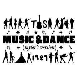 Music And Dance Taylor Version Svg, Best Svg For Taylor Swift