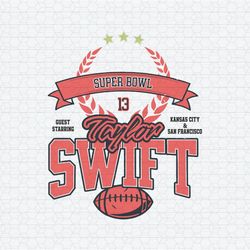 Super Bowl Taylor Swift Guest Starring SVG
