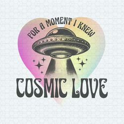 For A Moment I Knew Cosmic Love Down Bad PNG